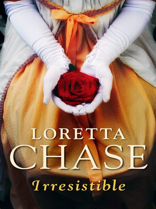 Title details for Irresistible by Loretta Chase - Wait list